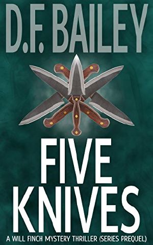 [Will Finch Mystery 01] • Five Knives · Prequel